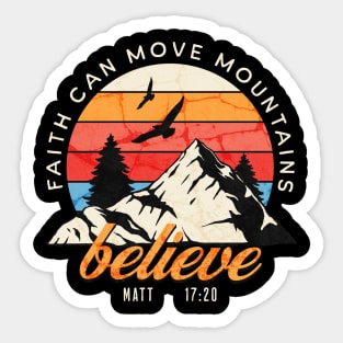 Seeds of Wisdom | FAITH CAN MOVE MOUNTAINS Sticker